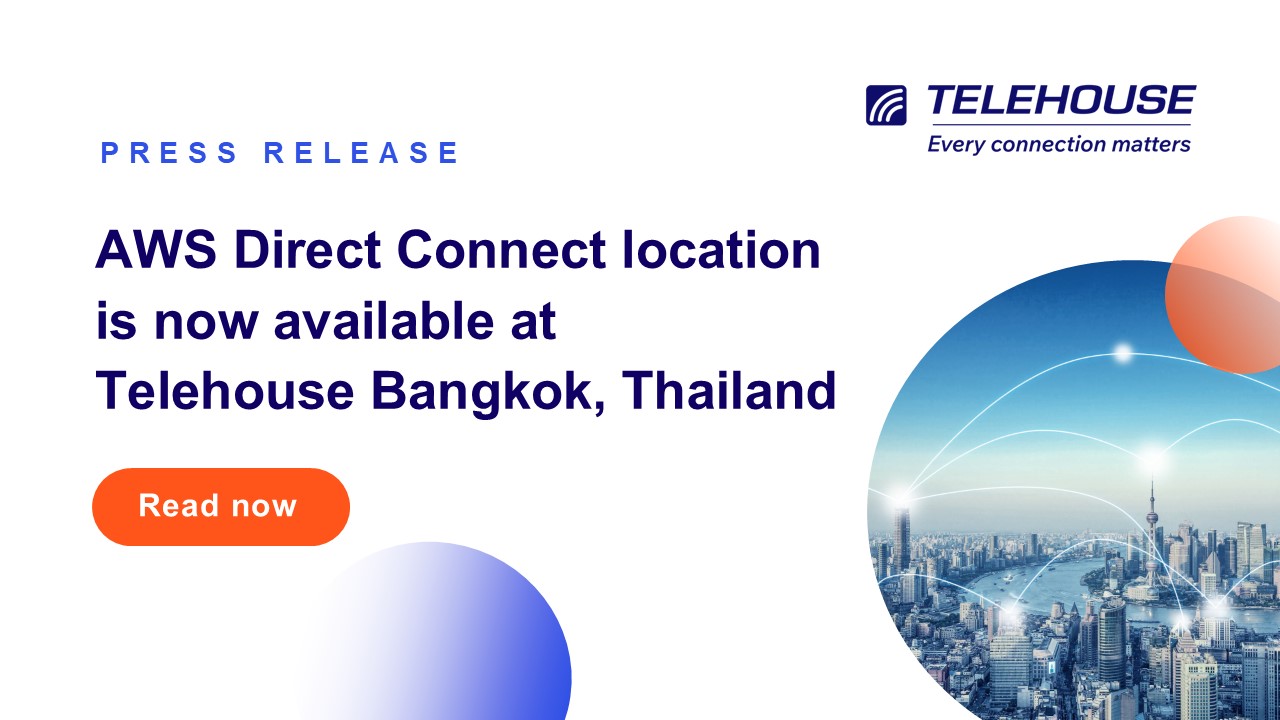 AWS Direct Connect พร้อมให้บริการแล้วที่ Telehouse Bangkok